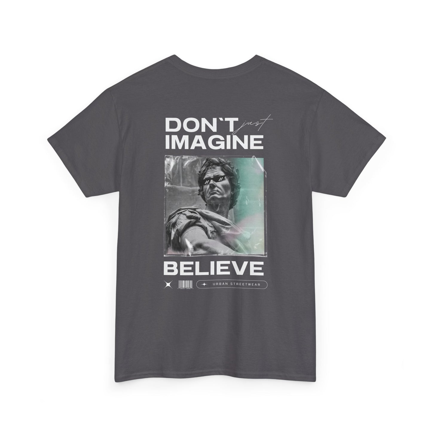 Camiseta estilo Streetwear - Believe - Unisex
