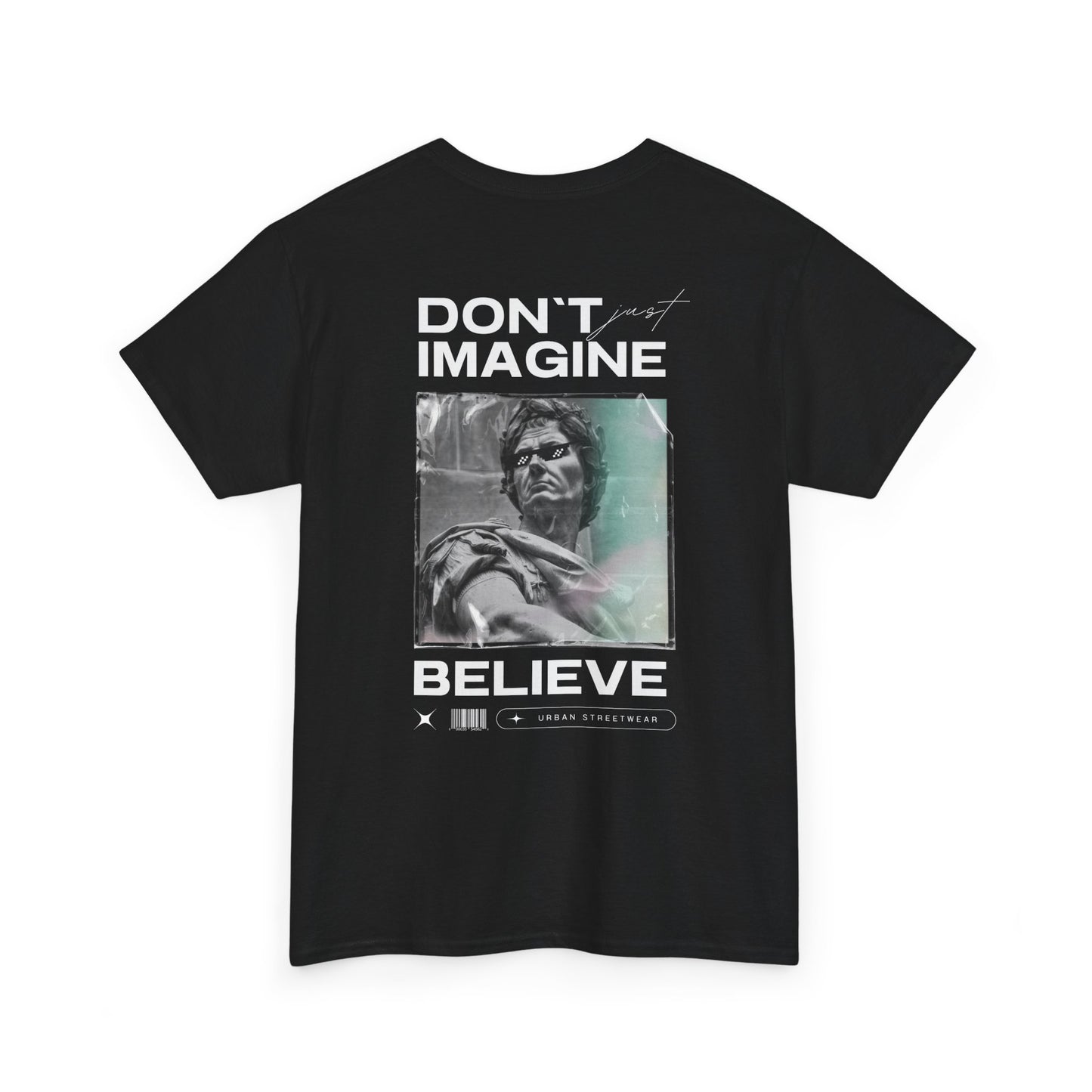 Camiseta estilo Streetwear - Believe - Unisex